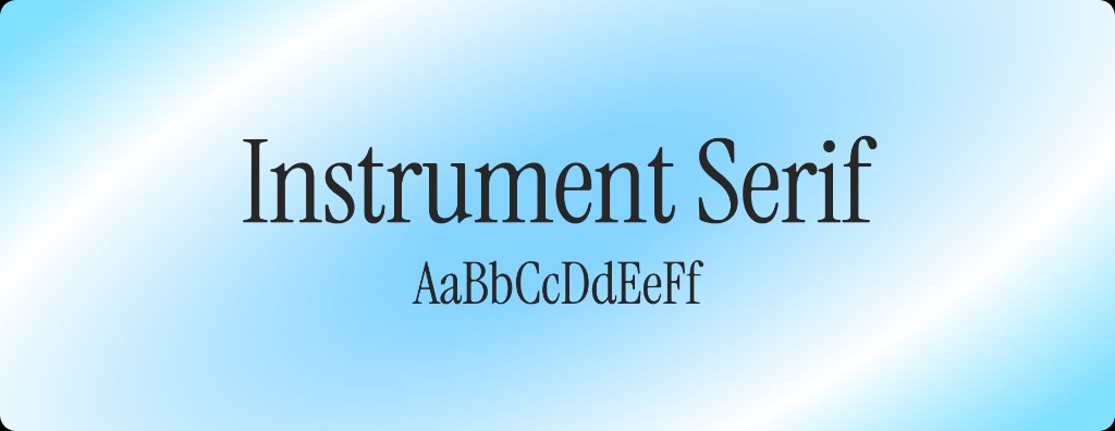 Instrument Serif Schriftprobe